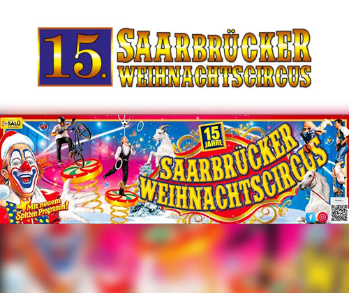 15. SAARBR�CKER WEIHNACHTSZIRKUS